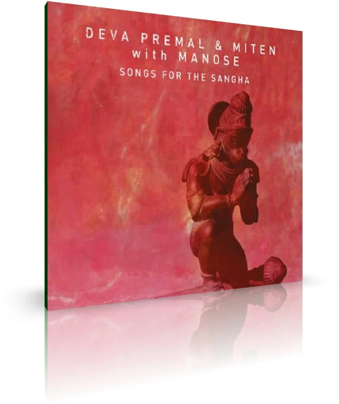 Songs for the Sangha von Deva Premal & Miten (CD)