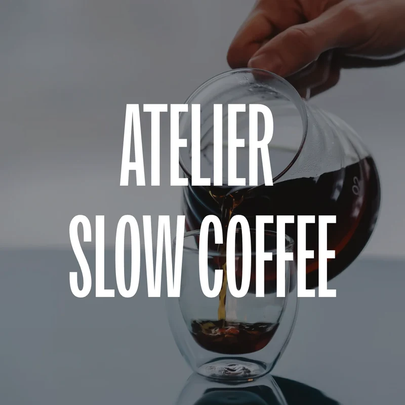 Slow Coffee Workshop